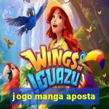 jogo manga aposta